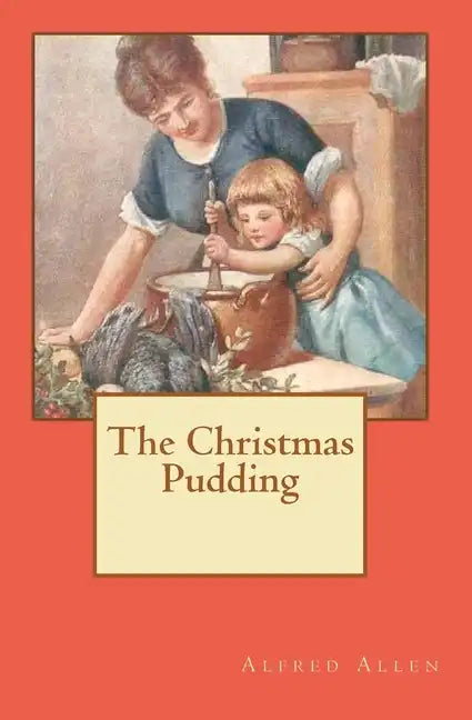 The Christmas Pudding - Paperback