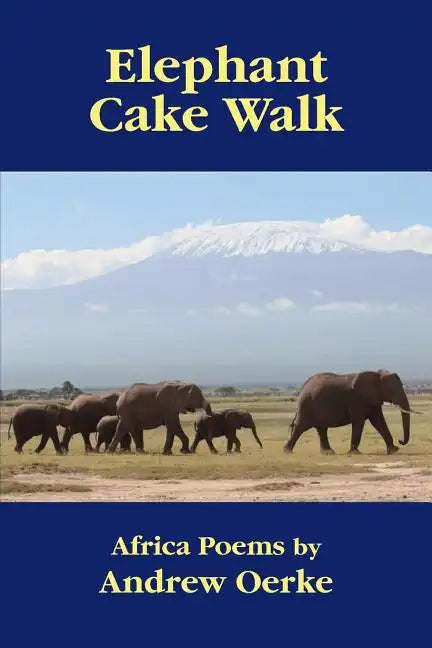 Elephant Cake Walk - Paperback