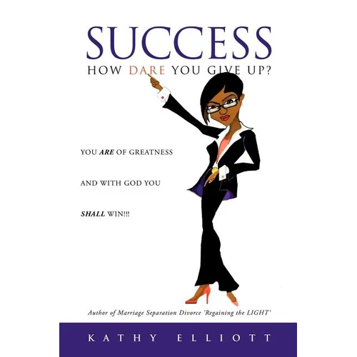 SUCCESS How dare you give up? - Paperback