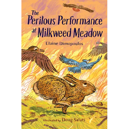 The Perilous Performance at Milkweed Meadow - Paperback