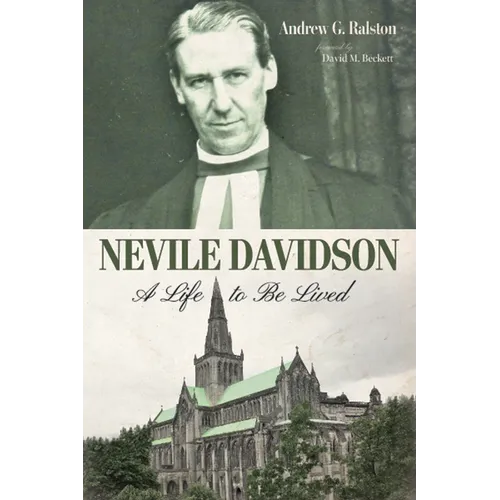 Nevile Davidson: A Life to Be Lived - Hardcover
