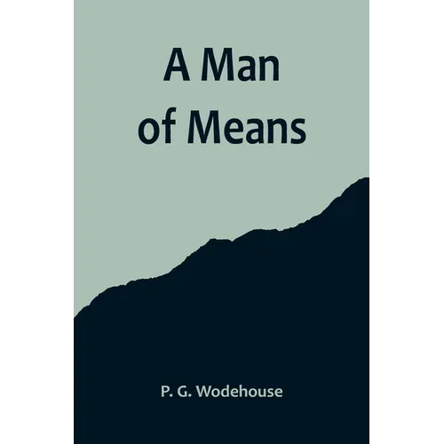 A Man of Means - Paperback