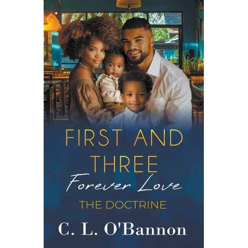 First and Three: Forever Love - The Doctrine - Paperback