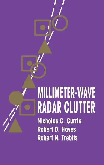 Millimeter-Wave Radar Clutter - Hardcover