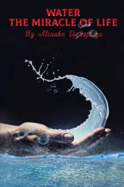 Water, The Miracle of Life: Series One - Paperback
