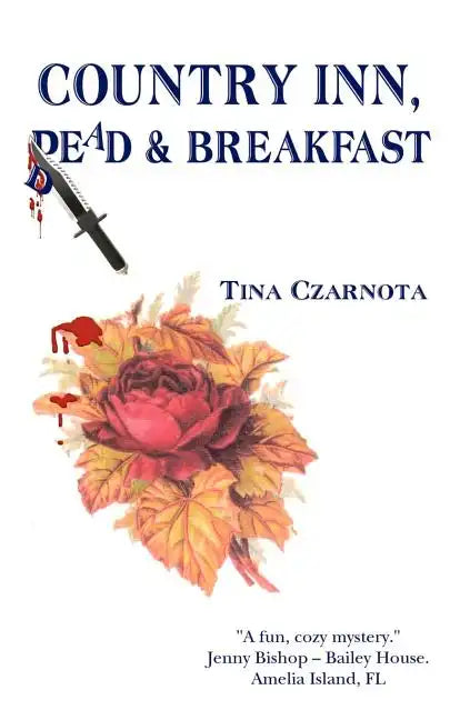 Country Inn, Dead and Breakfast - Paperback