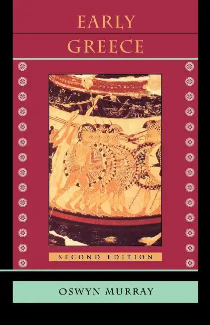 Early Greece: Second Edition - Paperback