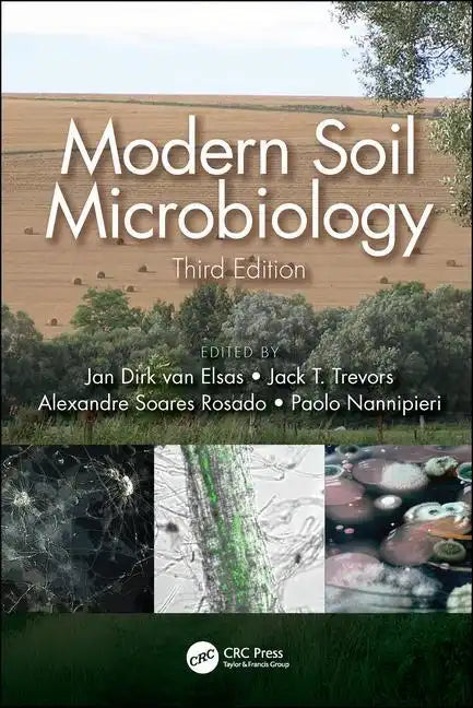 Modern Soil Microbiology, Third Edition - Hardcover
