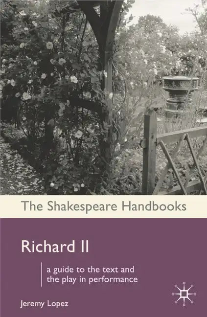 Richard II - Hardcover