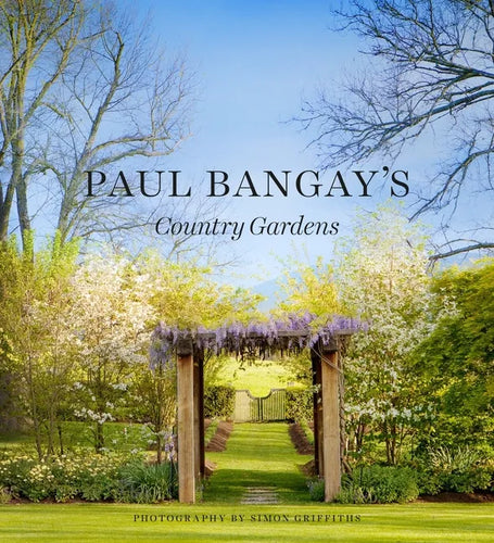 Paul Bangay's Country Gardens - Hardcover