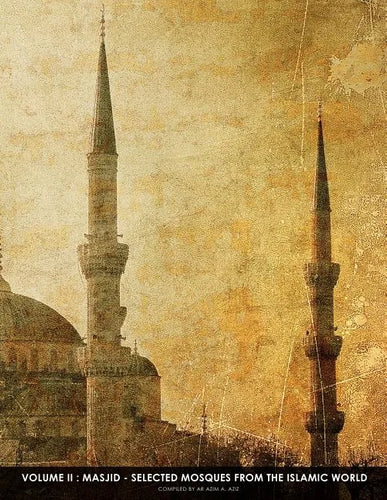 Masjid - Selected Mosques From The Islamic World 2 - Paperback