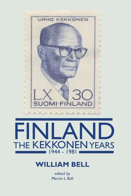 Finland - The Kekkonen Years - Paperback