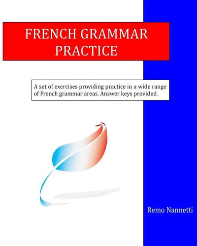 French Grammar Practice - Paperback