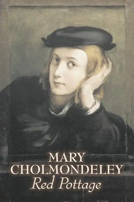 Red Pottage by Mary Cholmondeley, Fiction, Classics, Literary - Paperback