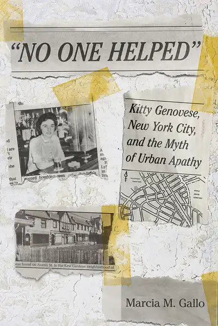 No One Helped: Kitty Genovese, New York City, and the Myth of Urban Apathy - Paperback