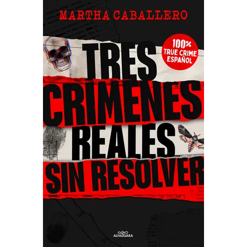 Tres Crímenes Reales Sin Resolver / Three Real Unsolved Crimes - Paperback
