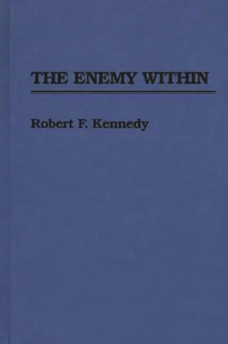 The Enemy Within - Hardcover