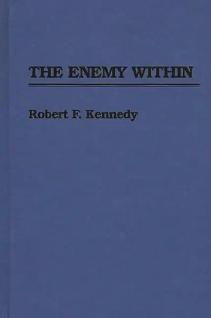 The Enemy Within - Hardcover