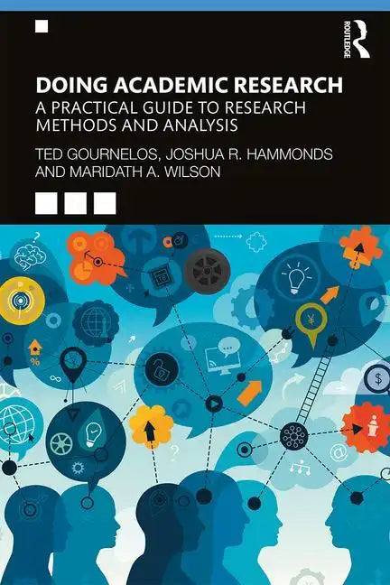 Doing Academic Research: A Practical Guide to Research Methods and Analysis - Paperback