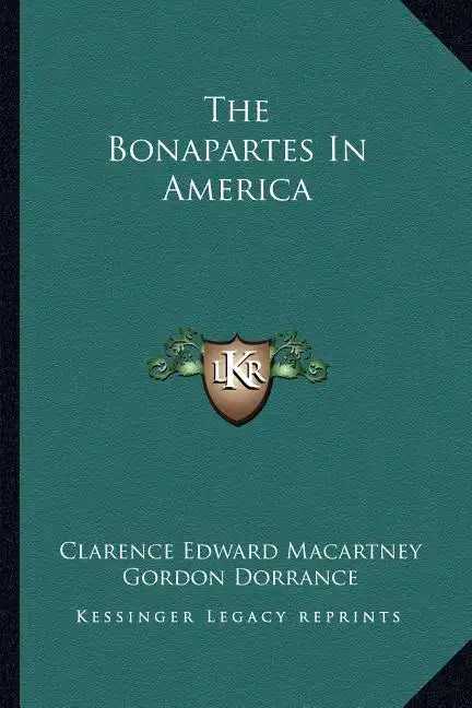 The Bonapartes in America - Paperback