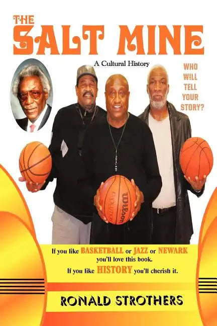 The Salt Mine: Who will tell your story? - Paperback