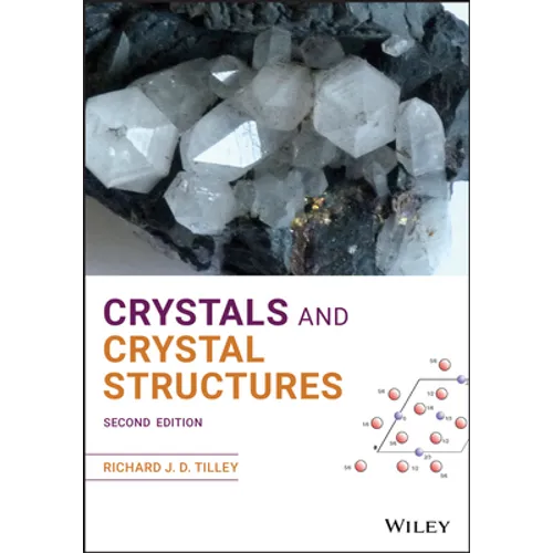 Crystals and Crystal Structures - Paperback