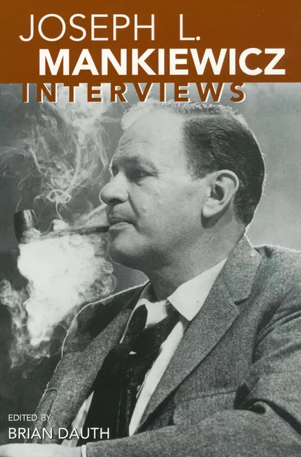 Joseph L. Mankiewicz: Interviews - Paperback