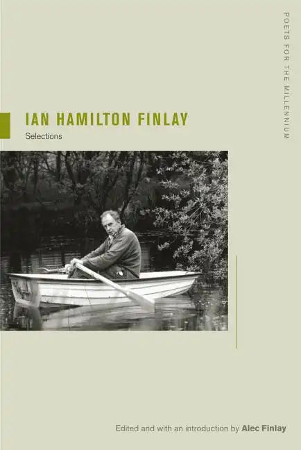 Ian Hamilton Finlay: Selections Volume 8 - Paperback