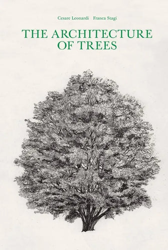 Architecture of Trees - Hardcover