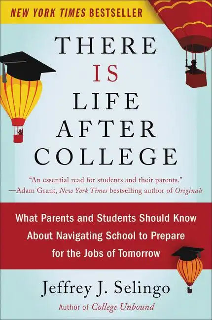 There Is Life After College - Paperback