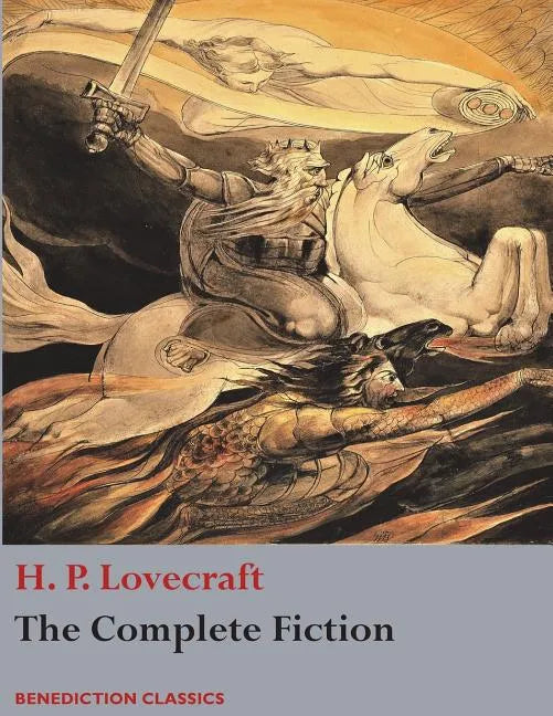The Complete Fiction of H. P. Lovecraft - Paperback
