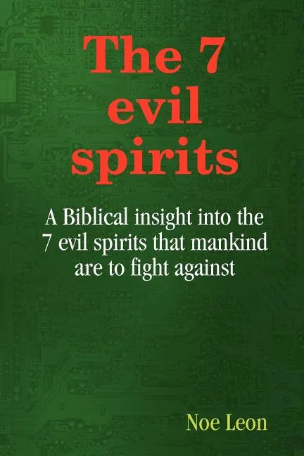 The 7 evil spirits - Paperback