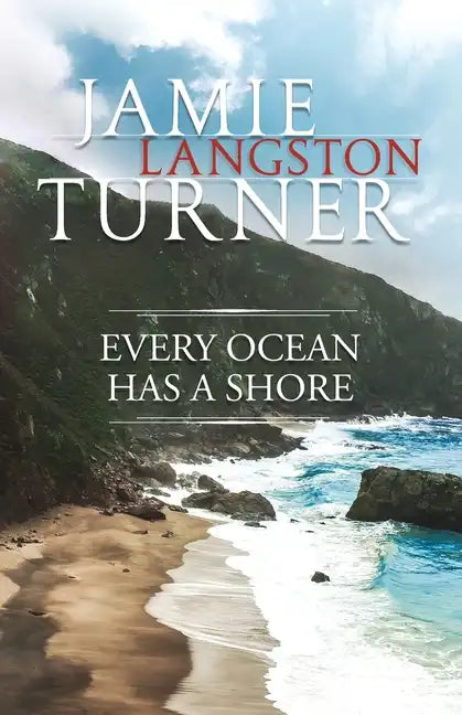 Every Ocean Has a Shore - Paperback