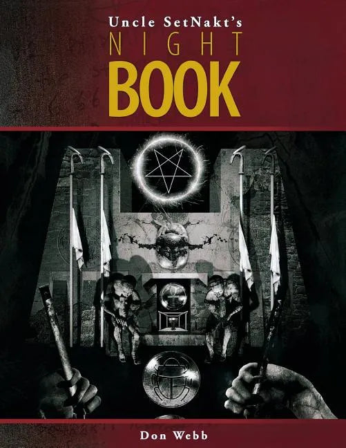 Uncle SetNakt's Nightbook - Paperback