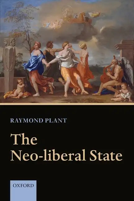 The Neo-Liberal State - Paperback