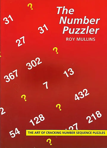 The Number Puzzler: The Art of Cracking Number Sequences - Paperback