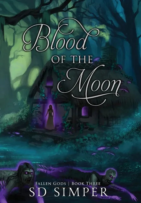 Blood of the Moon - Hardcover