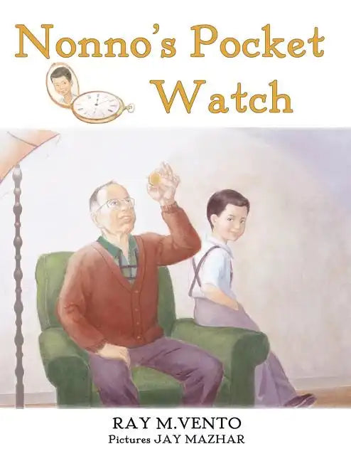 Nonno's Pocket Watch - Hardcover