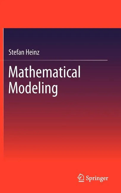 Mathematical Modeling - Hardcover