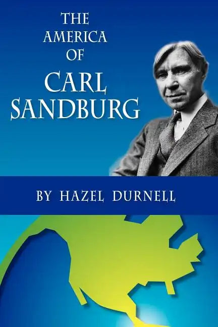 The America of Carl Sandburg - Paperback