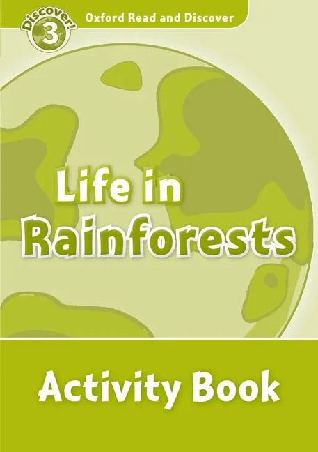 Read and Discover Level 3 Life in Rainforests Activity Book - Paperback