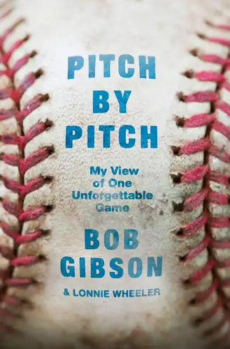 Pitch by Pitch: My View of One Unforgettable Game - Hardcover