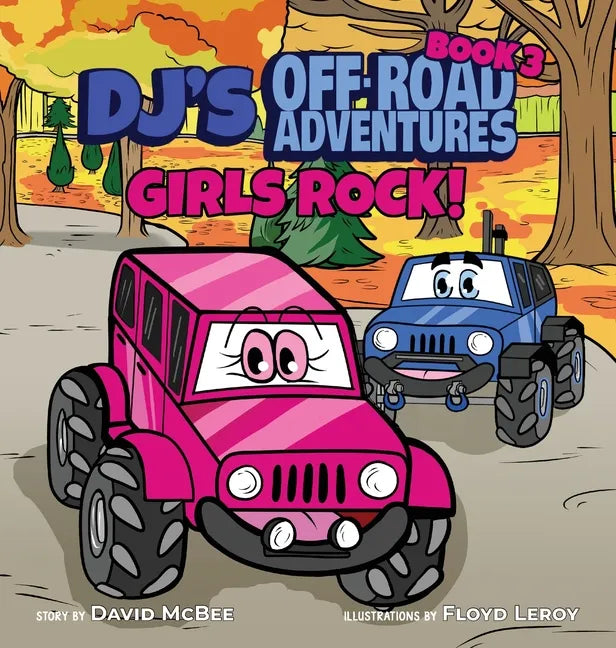 DJ's Off-Road Adventures: Girls Rock! - Hardcover