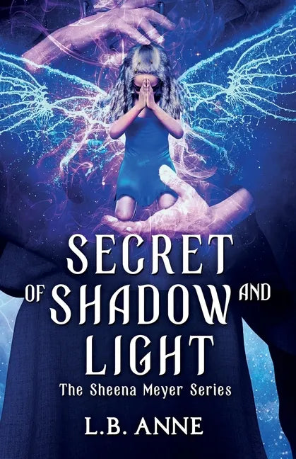 Secret of Shadow and Light - Paperback