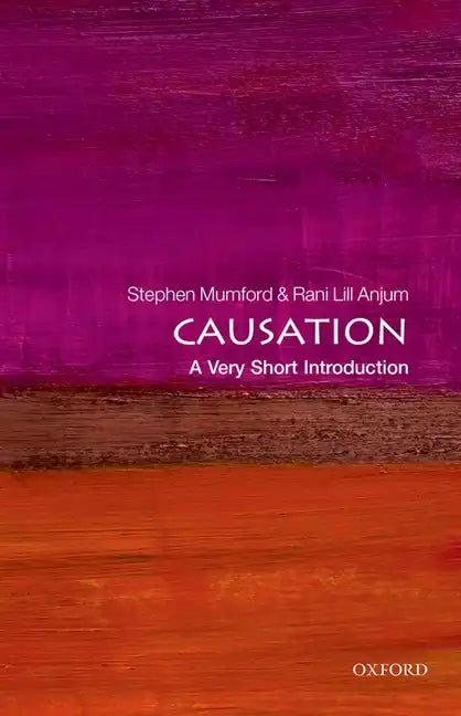 Causation: A Very Short Introduction - Paperback