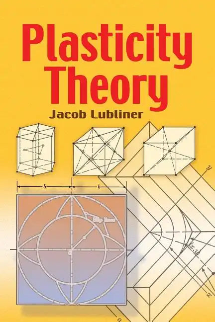 Plasticity Theory - Paperback