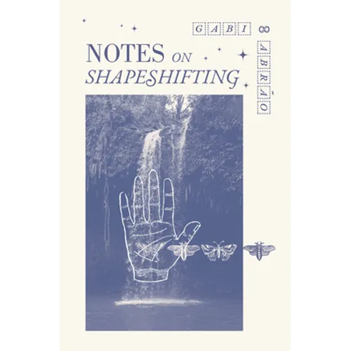 Notes on Shapeshifting - Paperback