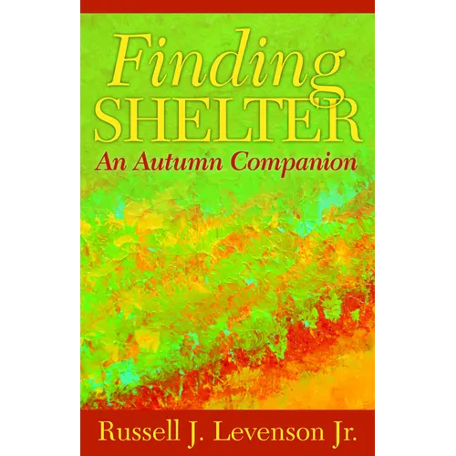Finding Shelter: An Autumn Companion - Paperback