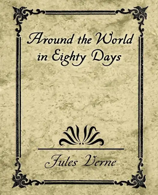 Around the World in Eighty Days - Paperback