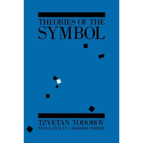 Theories of the Symbol: Understanding Politics in an Unfamiliar Culture - Paperback